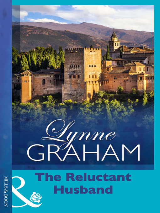 Title details for The Reluctant Husband by Lynne Graham - Available